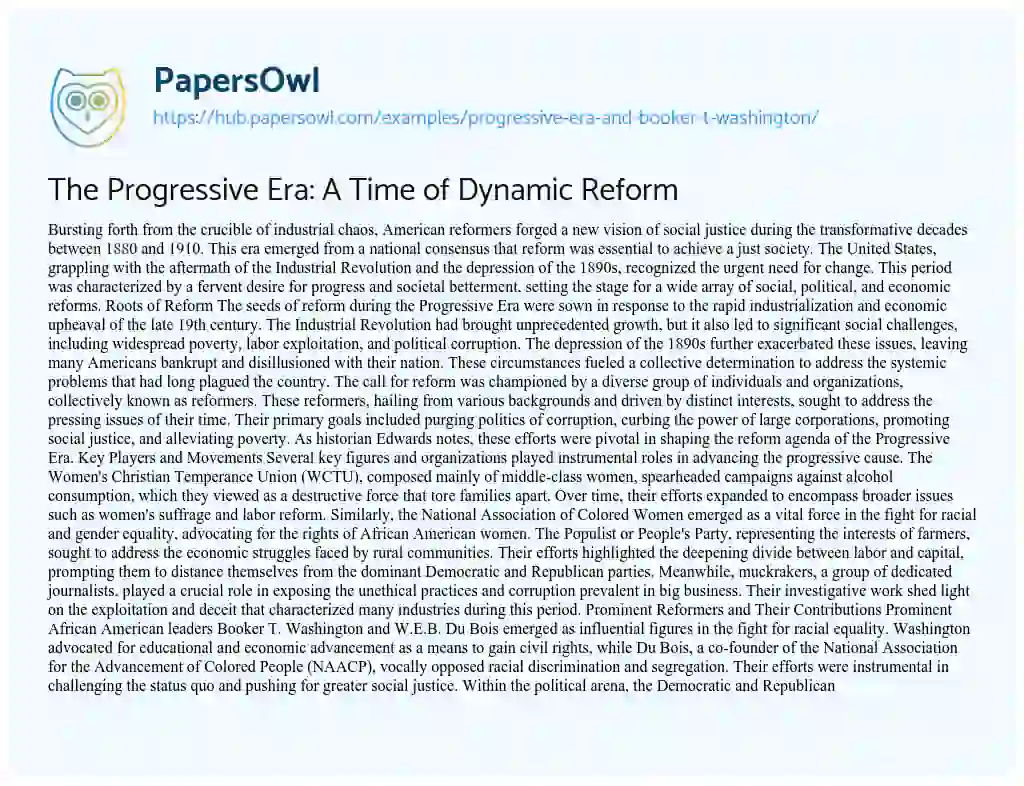 Essay on The Progressive Era: A Time of Dynamic Reform