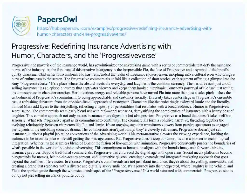 Essay on Progressive: Redefining Insurance Advertising with Humor, Characters, and the ‘Progressiveverse’