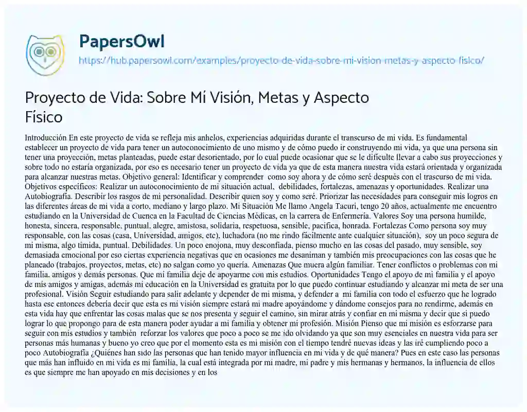 Essay on Proyecto de Vida: Sobre Mí Visión, Metas y Aspecto Físico