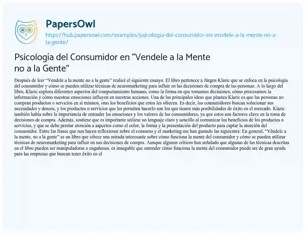 Essay on Psicología del Consumidor en “Vendele a la Mente no a la Gente”