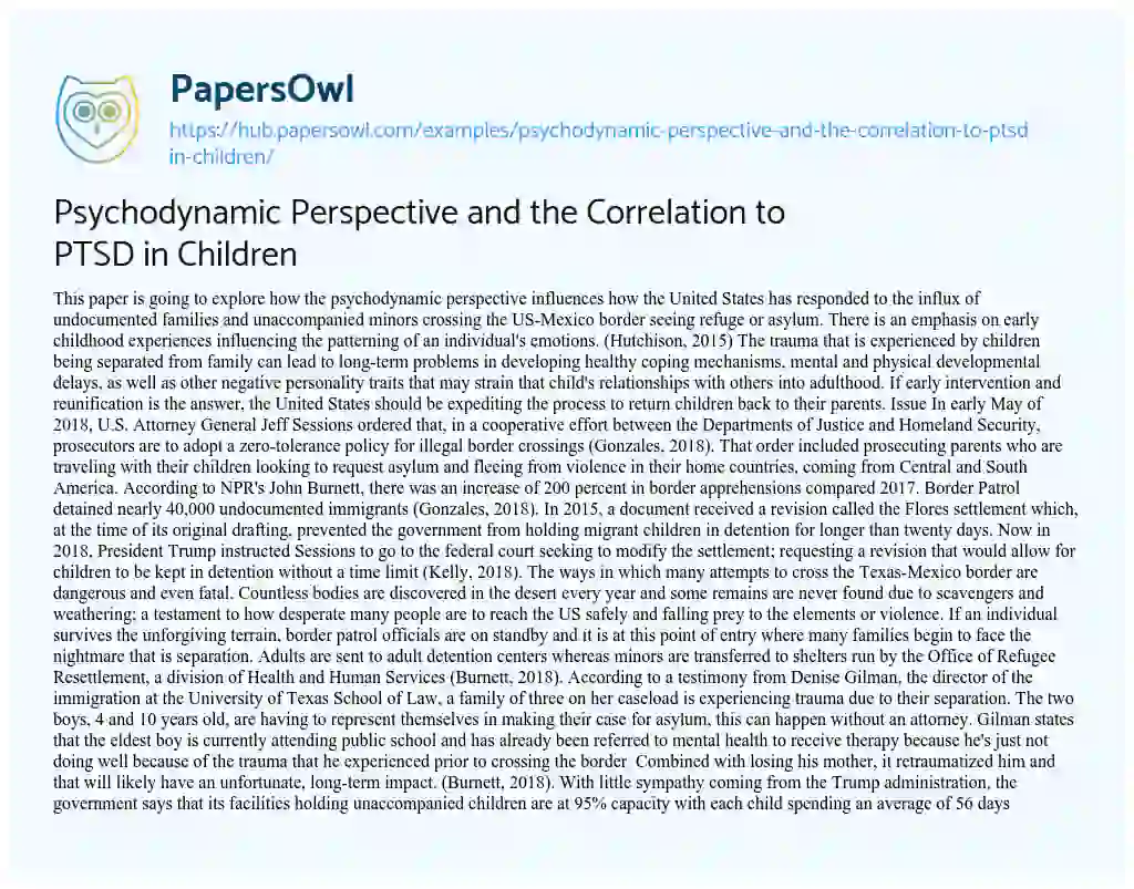 Essay on Psychodynamic Perspective and the Correlation to PTSD in Children