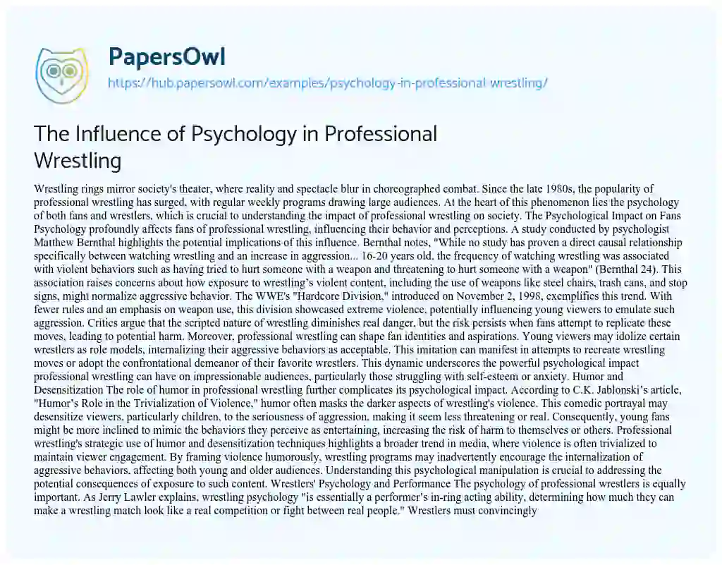 Essay on The Influence of Psychology in Professional Wrestling