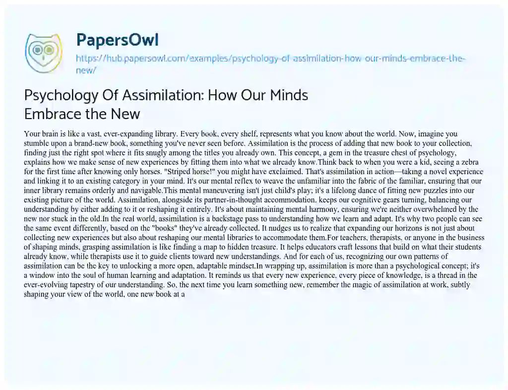 Essay on Psychology Of Assimilation: How Our Minds Embrace the New