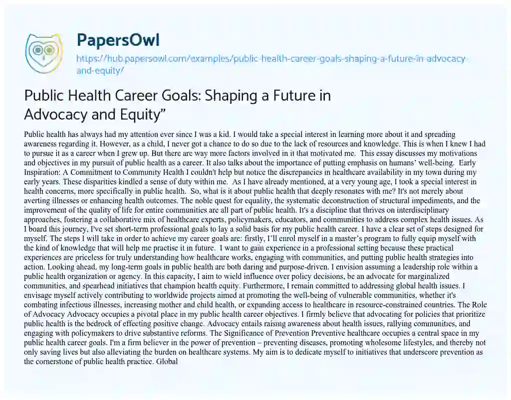 Essay on Public Health Career Goals: Shaping a Future in Advocacy and Equity”