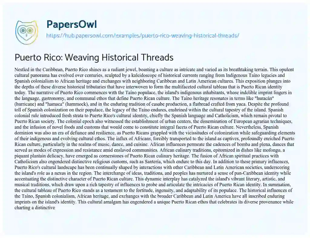 Essay on Puerto Rico: Weaving Historical Threads