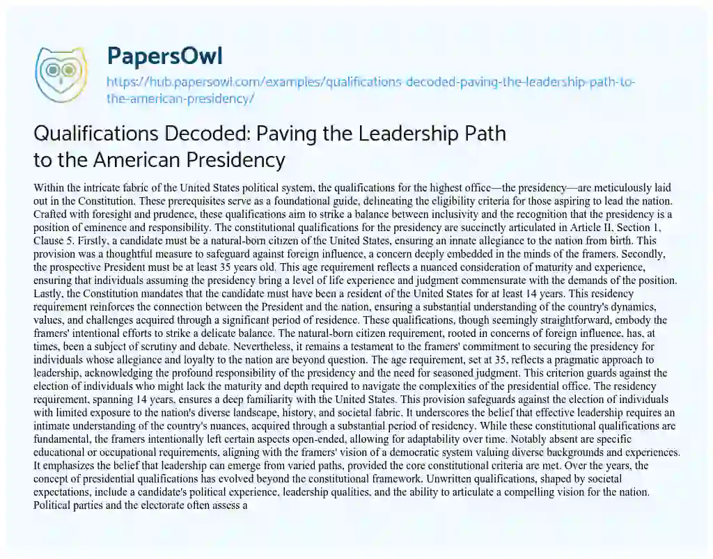 Essay on Qualifications Decoded: Paving the Leadership Path to the American Presidency