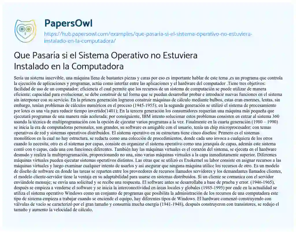 Essay on Que Pasaría si el Sistema Operativo no Estuviera Instalado en la Computadora