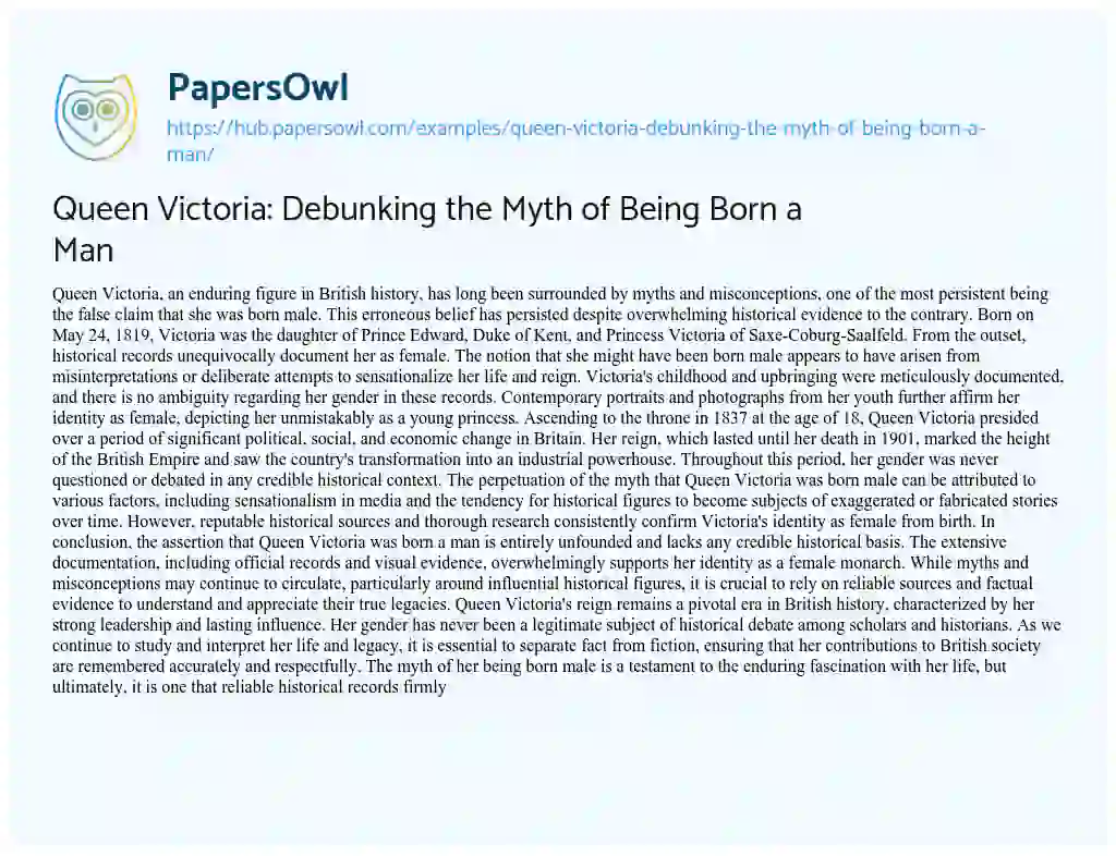 Essay on Queen Victoria: Debunking the Myth of Being Born a Man