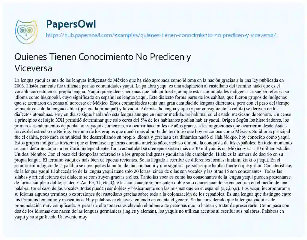 Essay on Quienes Tienen Conocimiento No Predicen y Viceversa