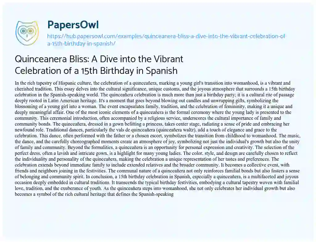 Essay on Quinceanera Bliss: A Dive into the Vibrant Celebration of a 15th Birthday in Spanish