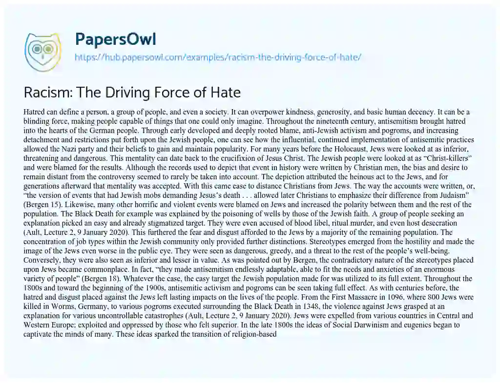 Essay on Racism: The Driving Force of Hate