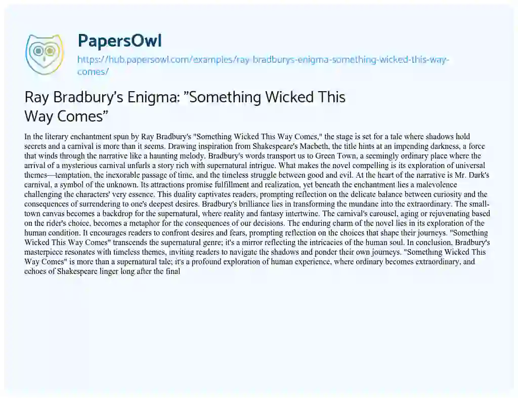 Essay on Ray Bradbury’s Enigma: “Something Wicked This Way Comes”