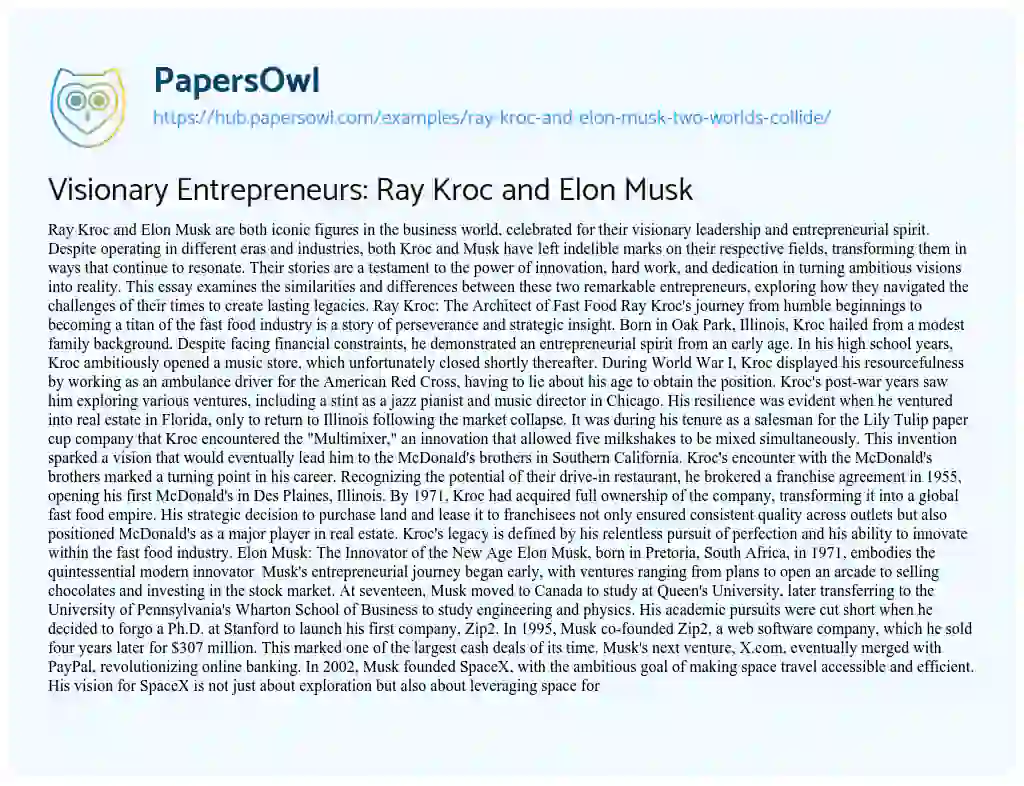 Essay on Visionary Entrepreneurs: Ray Kroc and Elon Musk