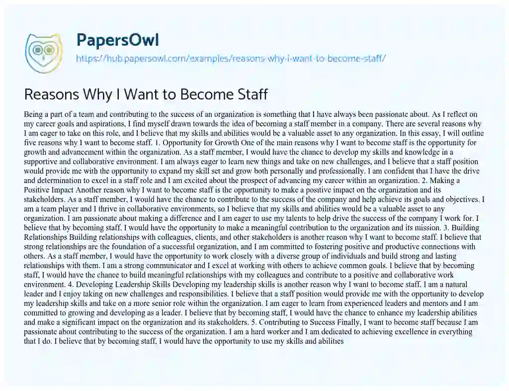 Essay on Reasons Why I Want to Become Staff