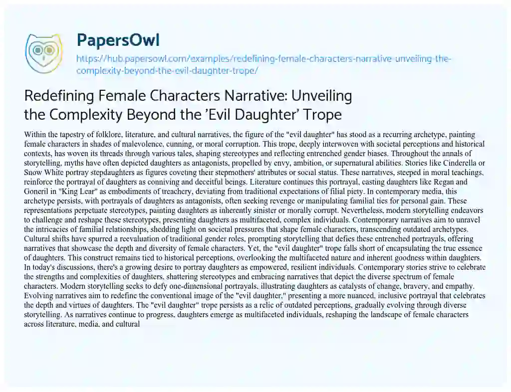 Essay on Redefining Female Characters Narrative: Unveiling the Complexity Beyond the ‘Evil Daughter’ Trope