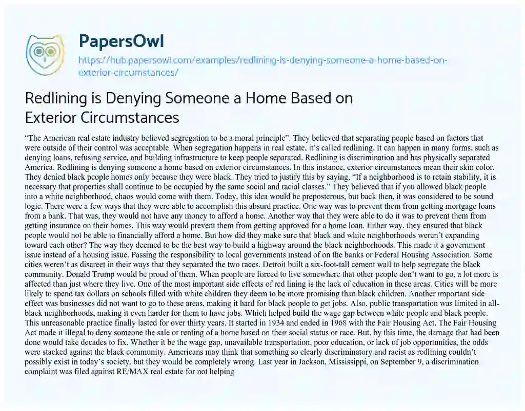 Essay on Redlining is Denying Someone a Home Based on Exterior Circumstances