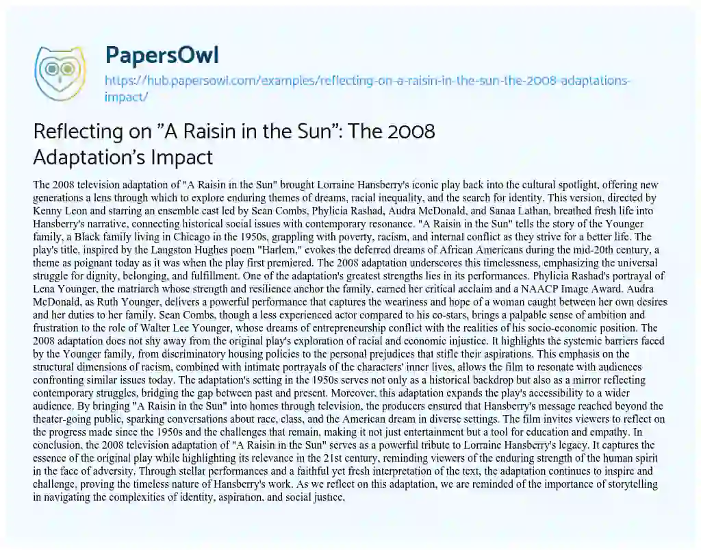 Essay on Reflecting on “A Raisin in the Sun”: The 2008 Adaptation’s Impact