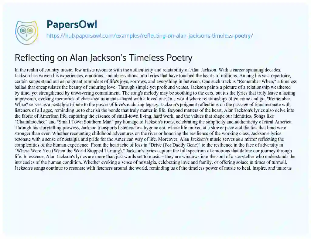 Essay on Reflecting on Alan Jackson’s Timeless Poetry