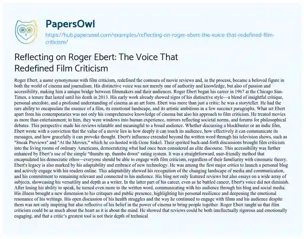 Essay on Reflecting on Roger Ebert: The Voice That Redefined Film Criticism