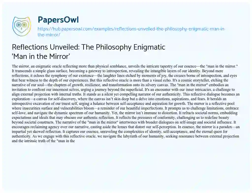 Essay on Reflections Unveiled: The Philosophy Enigmatic ‘Man in the Mirror’