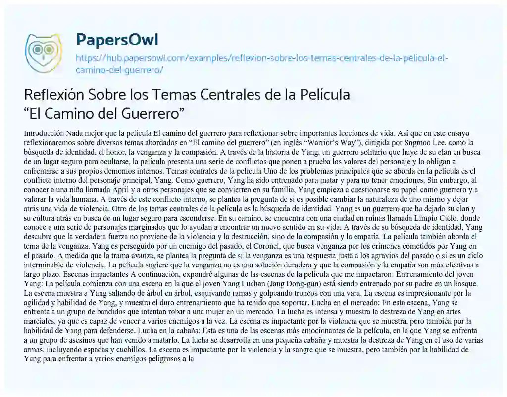 Essay on Reflexión Sobre los Temas Centrales de la Película “El Camino del Guerrero”