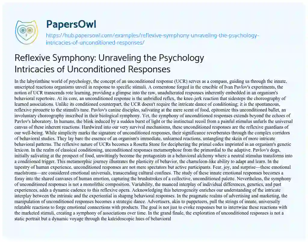 Essay on Reflexive Symphony: Unraveling the Psychology Intricacies of Unconditioned Responses
