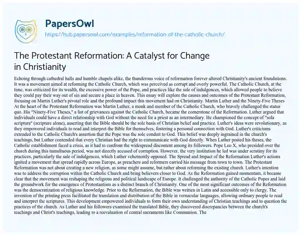 Essay on The Protestant Reformation: A Catalyst for Change in Christianity