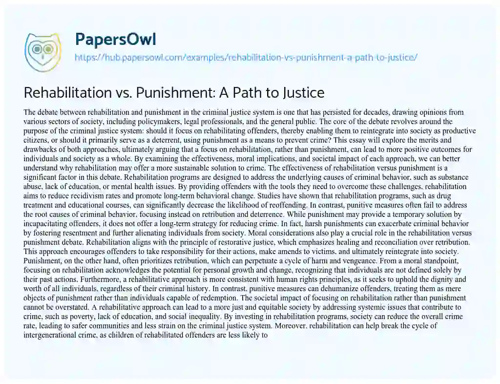 Essay on Rehabilitation vs. Punishment: A Path to Justice