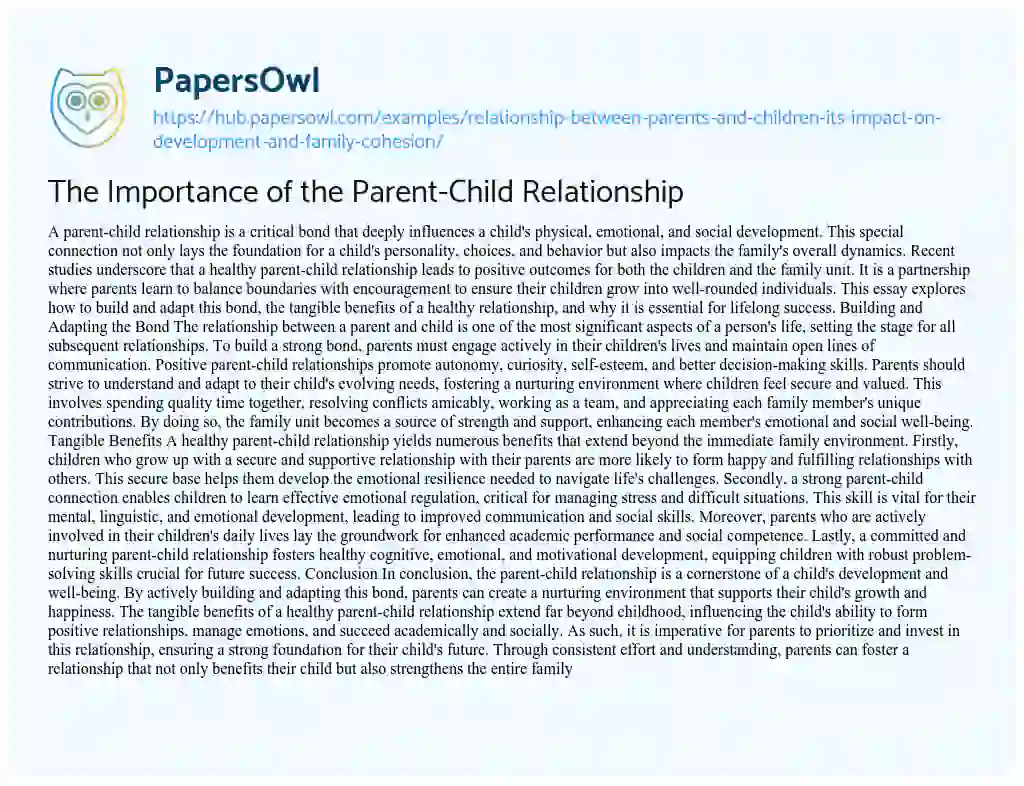 Essay on The Importance of the Parent-Child Relationship