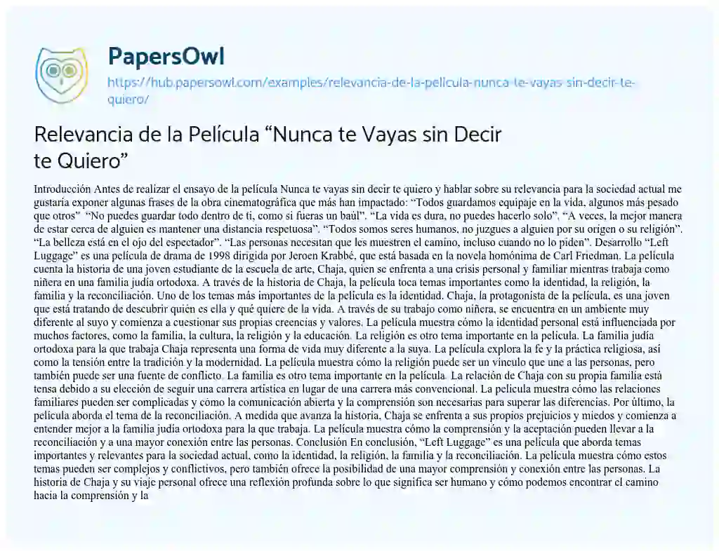 Essay on Relevancia de la Película “Nunca te Vayas sin Decir te Quiero”