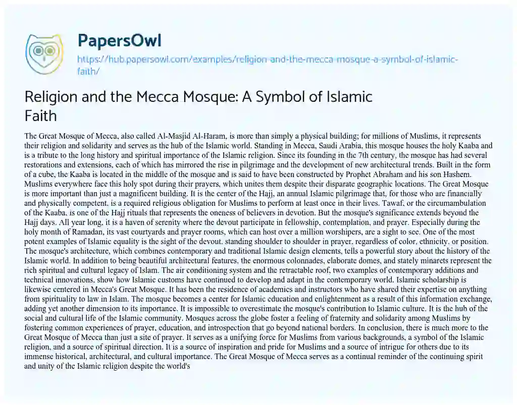 Essay on Religion and the Mecca Mosque: A Symbol of Islamic Faith