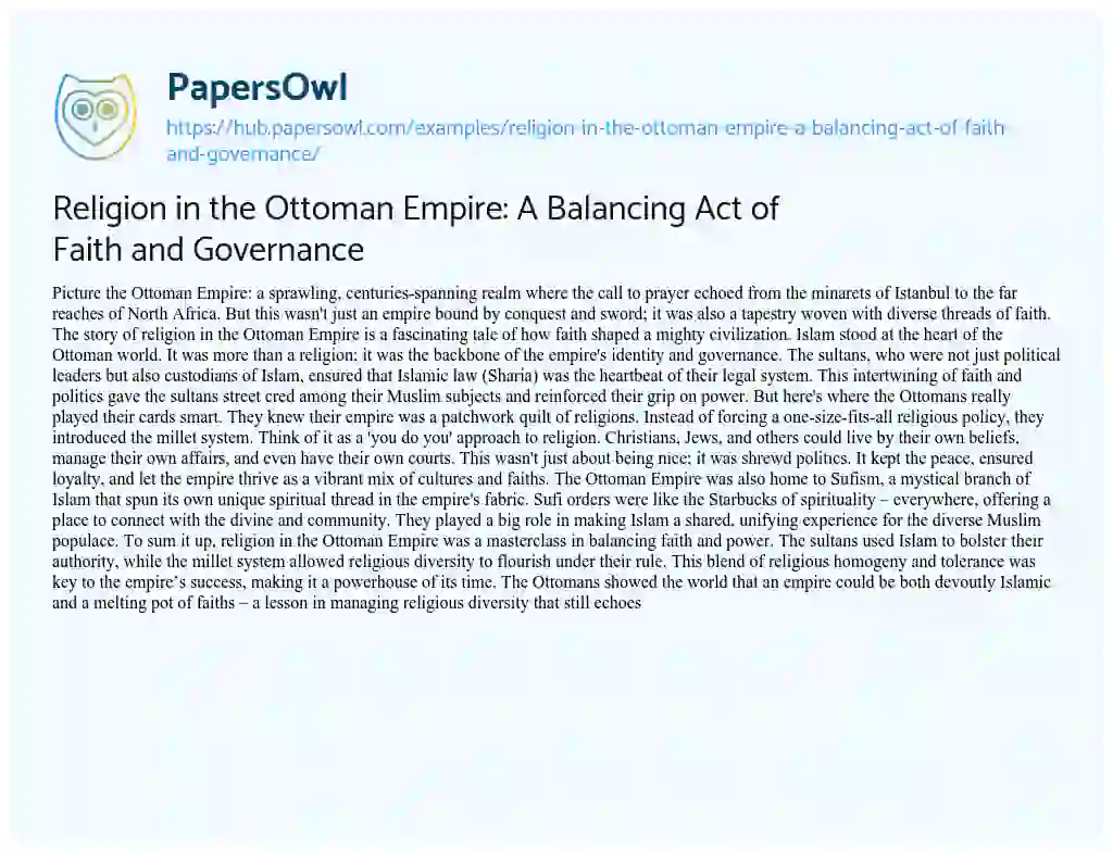 Essay on Religion in the Ottoman Empire: A Balancing Act of Faith and Governance