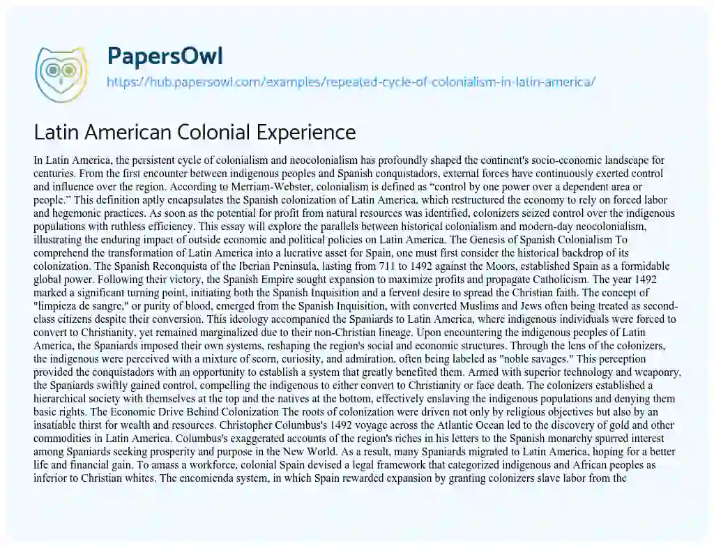 Essay on Latin American Colonial Experience