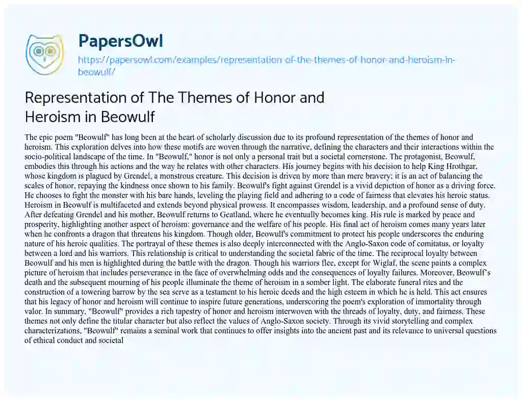 Essay on Representation of The Themes of Honor and Heroism in Beowulf
