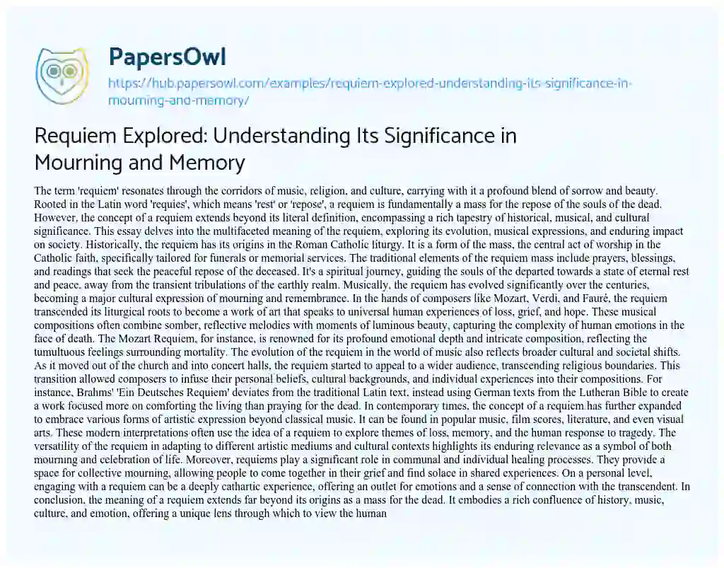 Essay on Requiem Explored: Understanding Its Significance in Mourning and Memory
