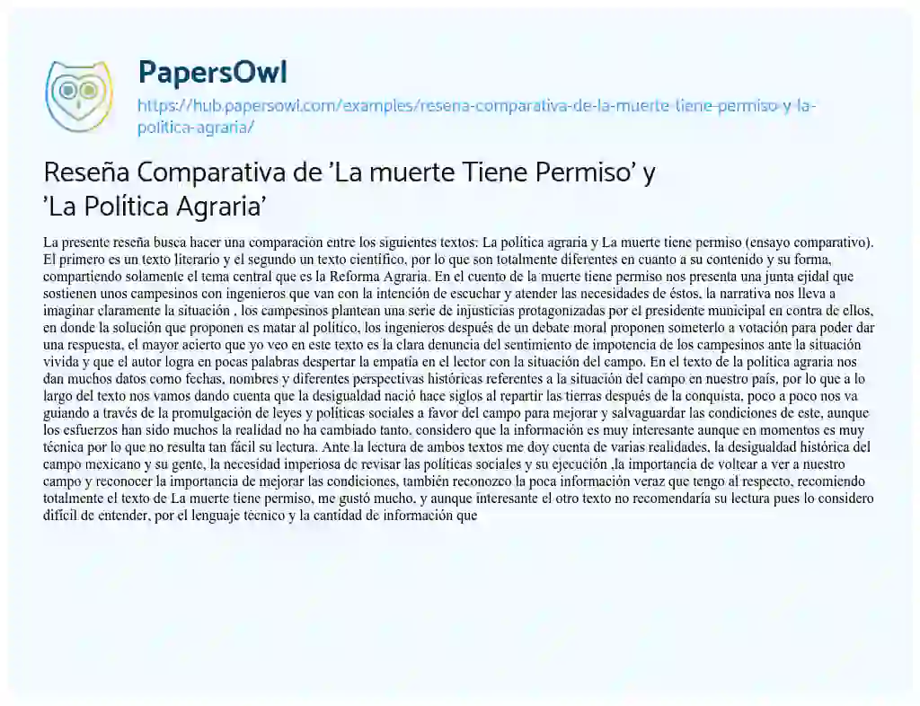 Essay on Reseña Comparativa de ‘La muerte Tiene Permiso’ y ‘La Política Agraria’
