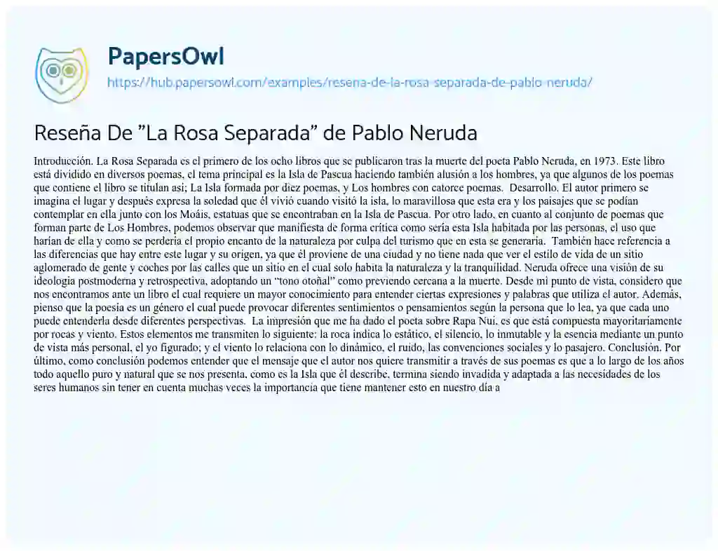 Essay on Reseña De “La Rosa Separada” de Pablo Neruda