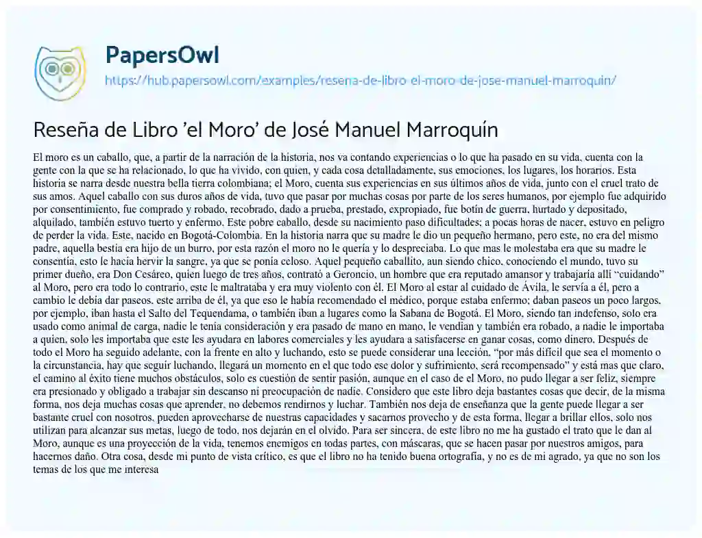 Essay on Reseña de Libro ‘el Moro’ de José Manuel Marroquín