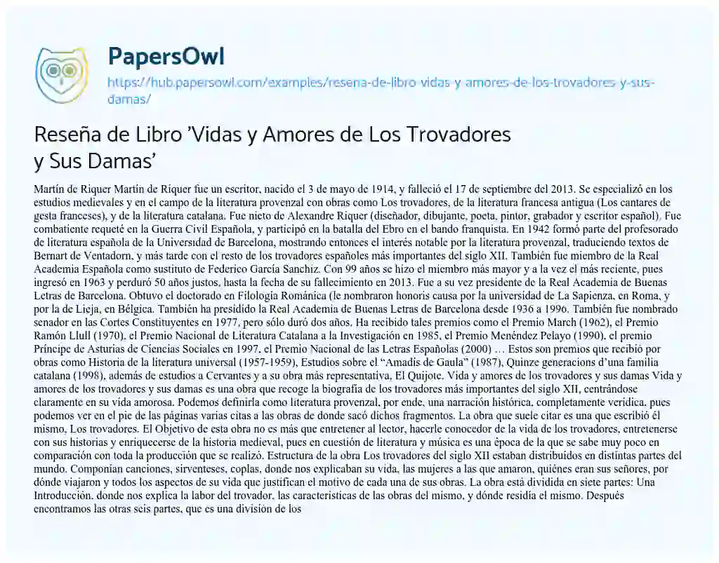 Essay on Reseña de Libro ‘Vidas y Amores de Los Trovadores y Sus Damas’