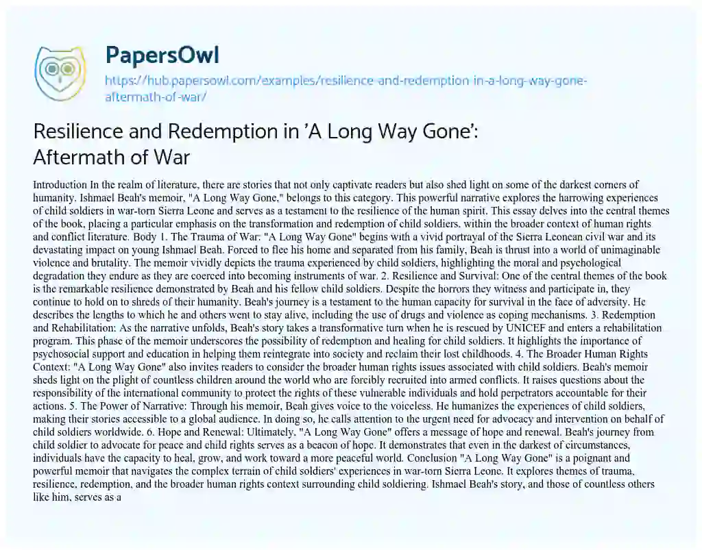 Essay on Resilience and Redemption in ‘A Long Way Gone’: Aftermath of War