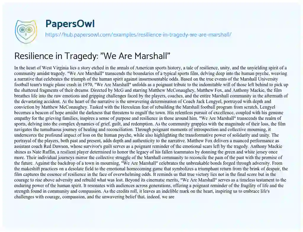 Essay on Resilience in Tragedy: “We Are Marshall”