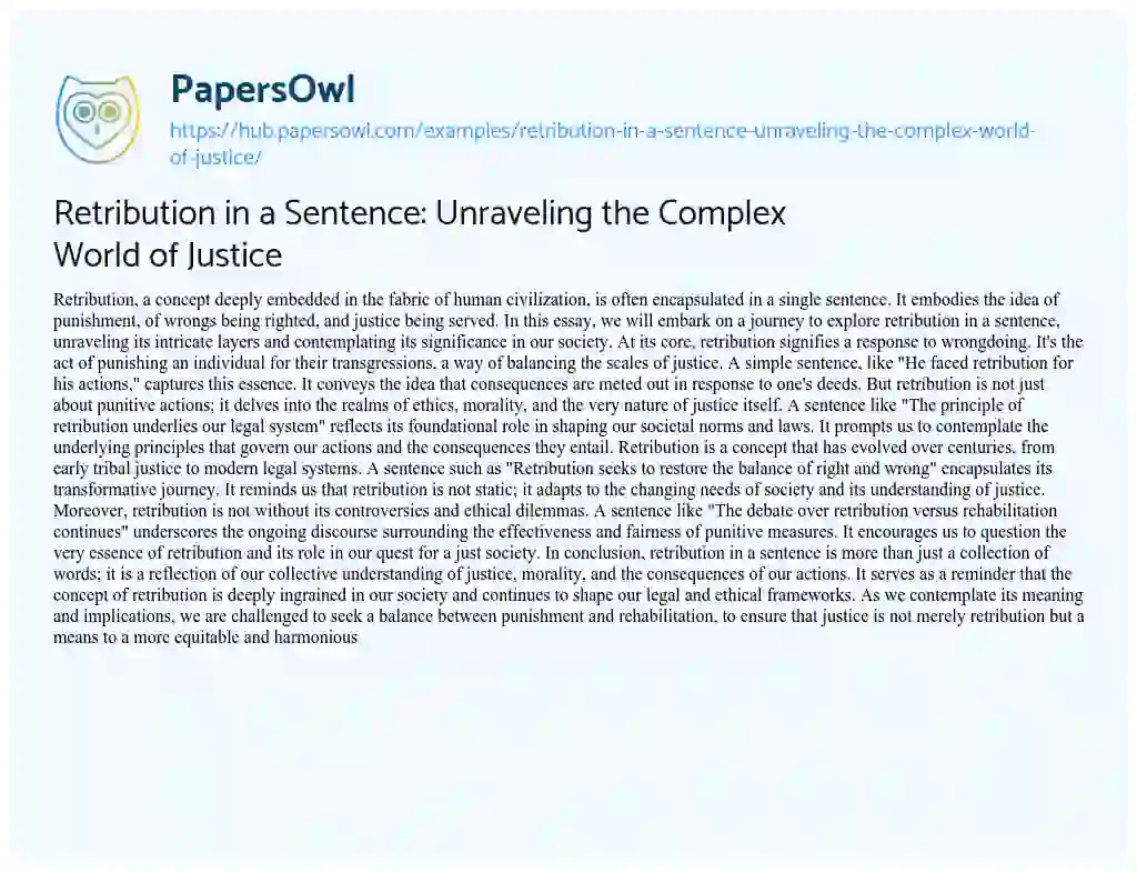 Essay on Retribution in a Sentence: Unraveling the Complex World of Justice