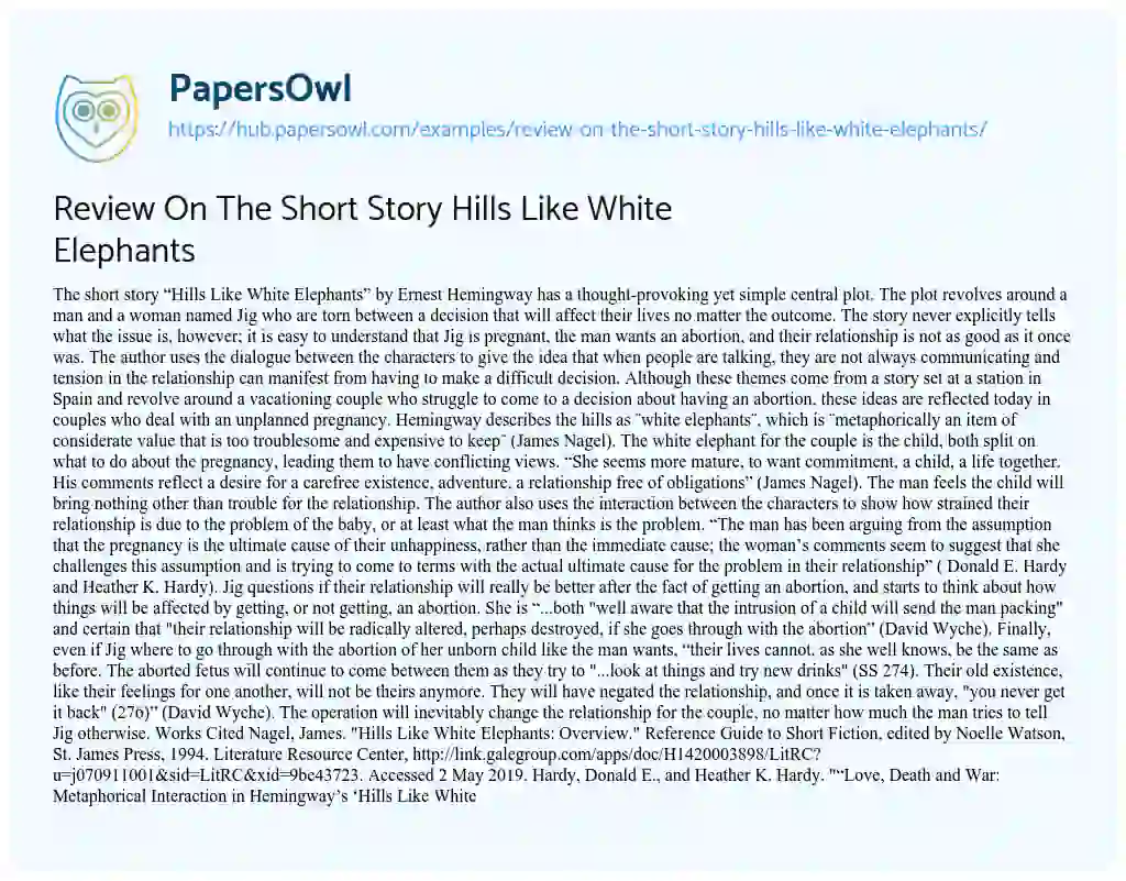 Essay on Review On The Short Story Hills Like White Elephants