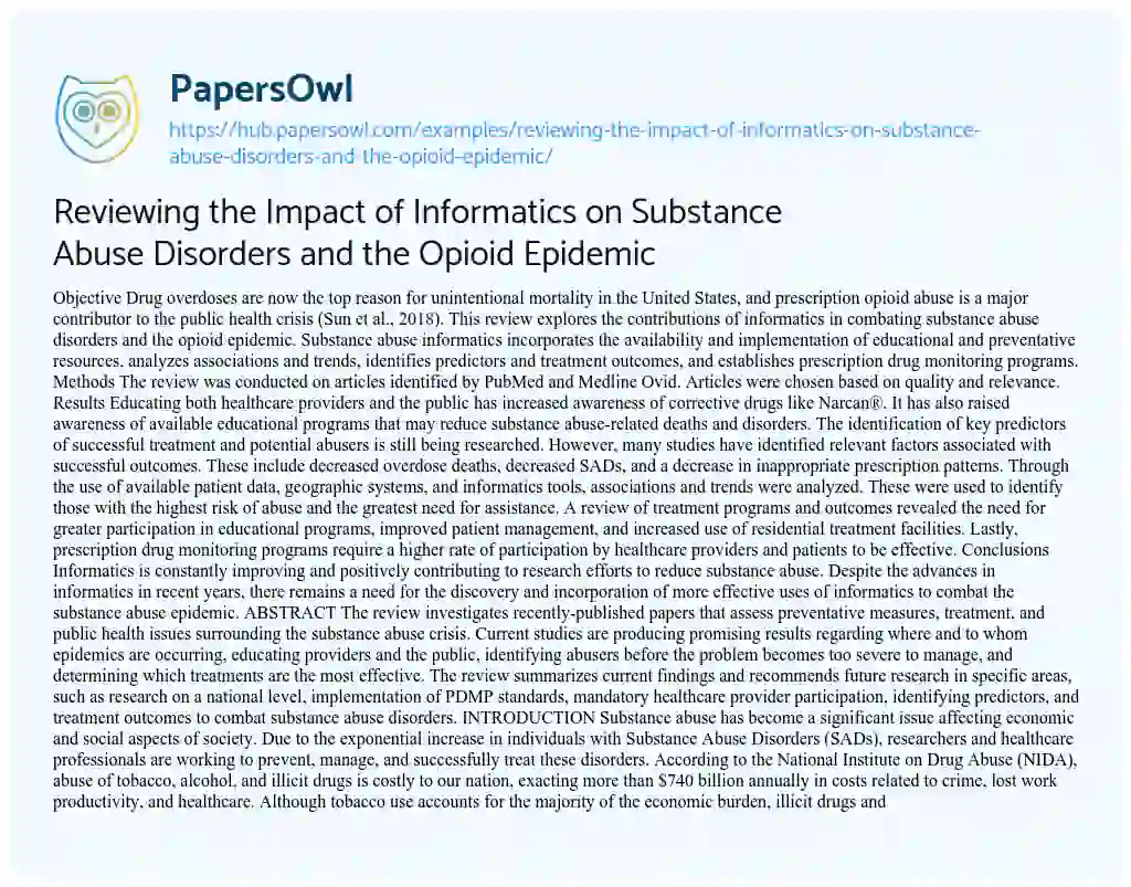 Essay on Reviewing the Impact of Informatics on Substance Abuse Disorders and the Opioid Epidemic
