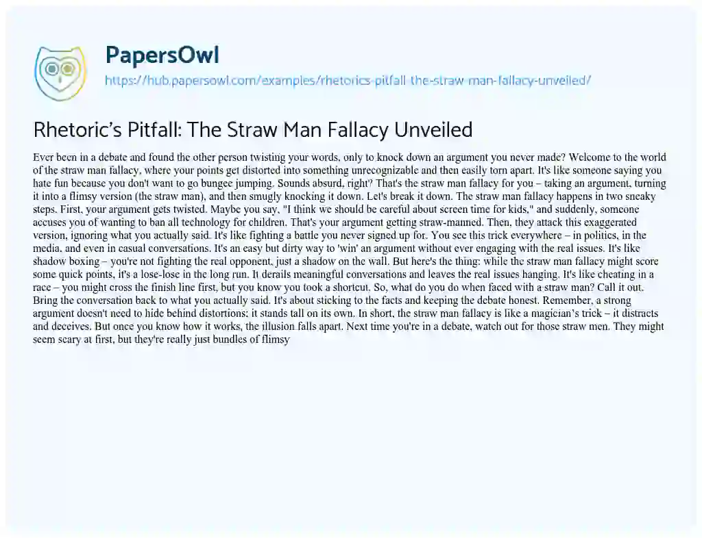 Essay on Rhetoric’s Pitfall: The Straw Man Fallacy Unveiled