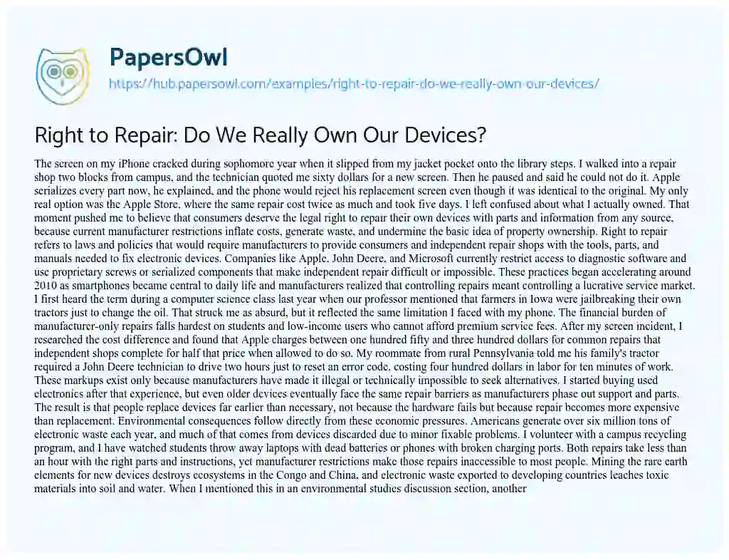 Essay on Right to Repair: Do We Really Own Our Devices?