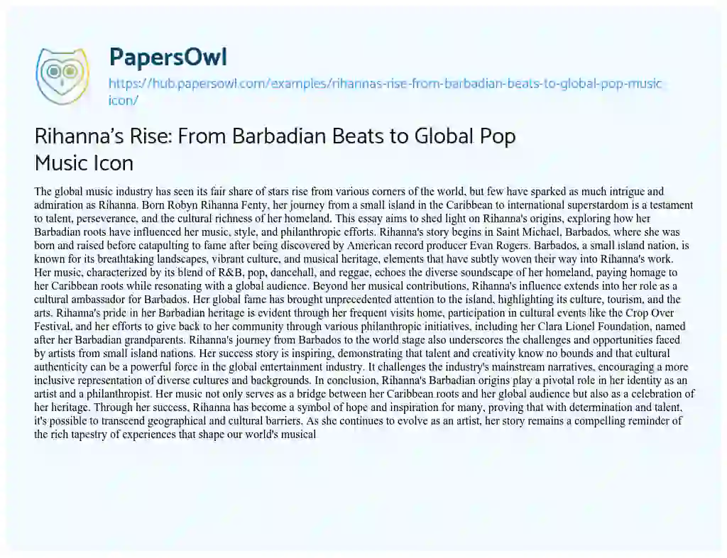 Essay on Rihanna’s Rise: From Barbadian Beats to Global Pop Music Icon