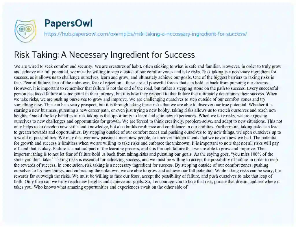 Essay on Risk Taking: A Necessary Ingredient for Success