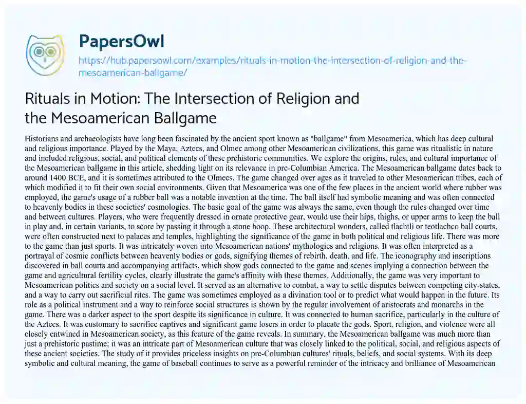 Essay on Rituals in Motion: The Intersection of Religion and the Mesoamerican Ballgame