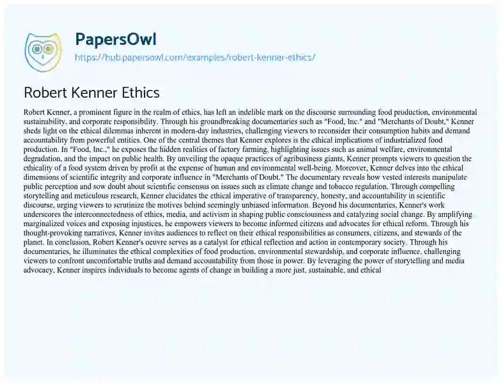 Essay on Robert Kenner Ethics